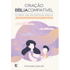 Criação Bíblia compatível