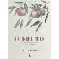 O fruto