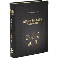 Bíblia Sagrada Traduções SBB - TB / ARC / RA / NAA / NTLH