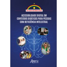 Acessibilidade digital em conteúdos didáticos para pessoas com deficiência intelectual