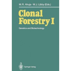 Clonal forestry. Vol. I e II.