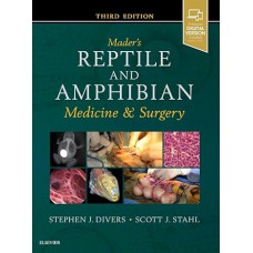 Maders Reptile and Amphibian Medicine and Surgery