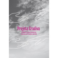 Projeto Gradiva Projeto Gradiva