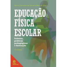 Educação física escolar: Educação física escolar: