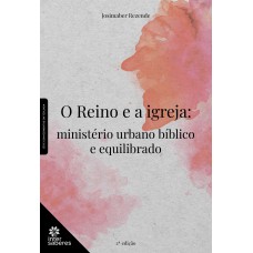 O Reino e a Igreja: