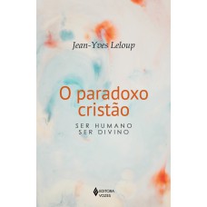 O paradoxo cristão