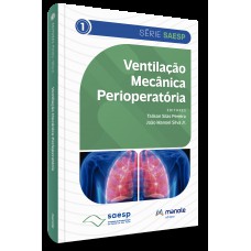 Ventilação Mecânica Perioperatória