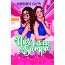 Nas batidas de Sampa Nas batidas de Sampa