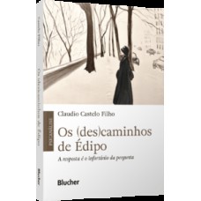 Os (des)caminhos de Édipo Os (des)caminhos de Édipo