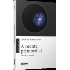 A mente primordial
