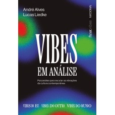 Vibes em análise Vibes em análise