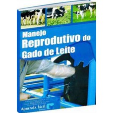 Manejo reprodutivo do gado de leite