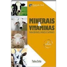 Minerais e Vitaminas para Bovinos, Ovinos e Caprinos