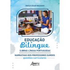 Educação bilíngue (Llbras-Língua Portuguesa)