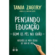 Pensando educação (com os pés no chão)