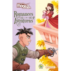 Turma da Mônica Jovem - Romances e aventuras Turma da Mônica Jovem - Romances e aventuras