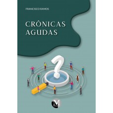 CRÔNICAS AGUDAS