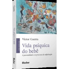 Vida psíquica do bebê