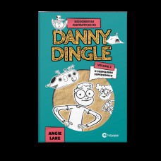 Descobertas fantásticas de Danny Dingle - O Submarino supersônico (VOL. 2)