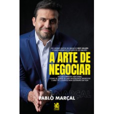 A Arte de Negociar - Pablo Marçal