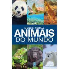 Mundo Animal - Animais do Mundo Mundo Animal - Animais do Mundo