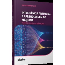 Inteligência artificial e aprendizagem de máquina