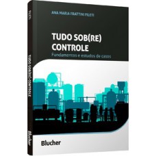 Tudo sob(re) controle