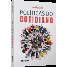 Políticas do cotidiano