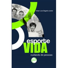 ESPORTE VIDA:Cuidando de pessoas