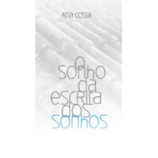O sonho da escrita dos sonhos