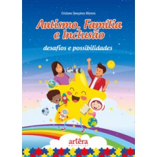 Autismo, família e inclusão