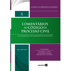 Comentários ao Código de Processo Civil - 1ª Edição 2018