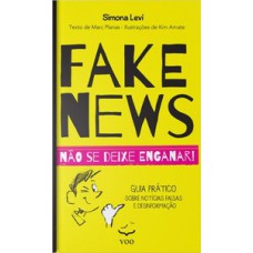 Fake News - Não se deixe enganar!