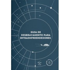 Guia de Desbravamento para Intraempreendedores