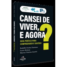 Cansei de viver, e agora?