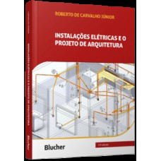 Instalações elétricas e o projeto de arquitetura