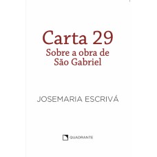 Carta 29 - Pocket São Josemaria Escrivá