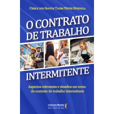 O contrato de trabalho intermitente