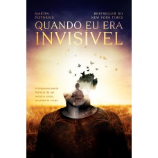 Quando eu era invisível Quando eu era invisível