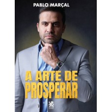 A Arte de Prosperar