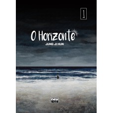 O Horizonte: Volume 1 O Horizonte: Volume 1