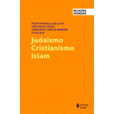 Judaísmo Cristianismo Islam