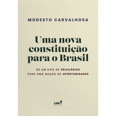 Uma nova constituição para o Brasil