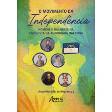 O movimento da independência