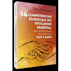 14 competências essenciais do educador parental