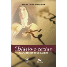 Santa Teresa de los Andes - Diário e cartas