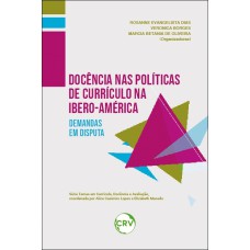 DOCÊNCIA NAS POLÍTICAS DE CURRÍCULO NA IBERO-AMÉRICA:Demandas em disputas