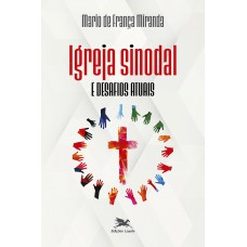 Igreja sinodal e desafios atuais