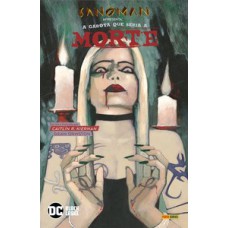 Sandman apresenta vol. 9: a garota que seria a morte
