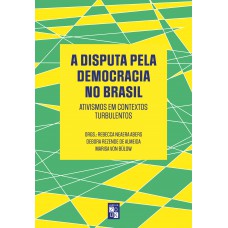 A disputa pela democracia no Brasil